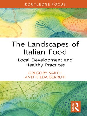cover image of The Landscapes of Italian Food